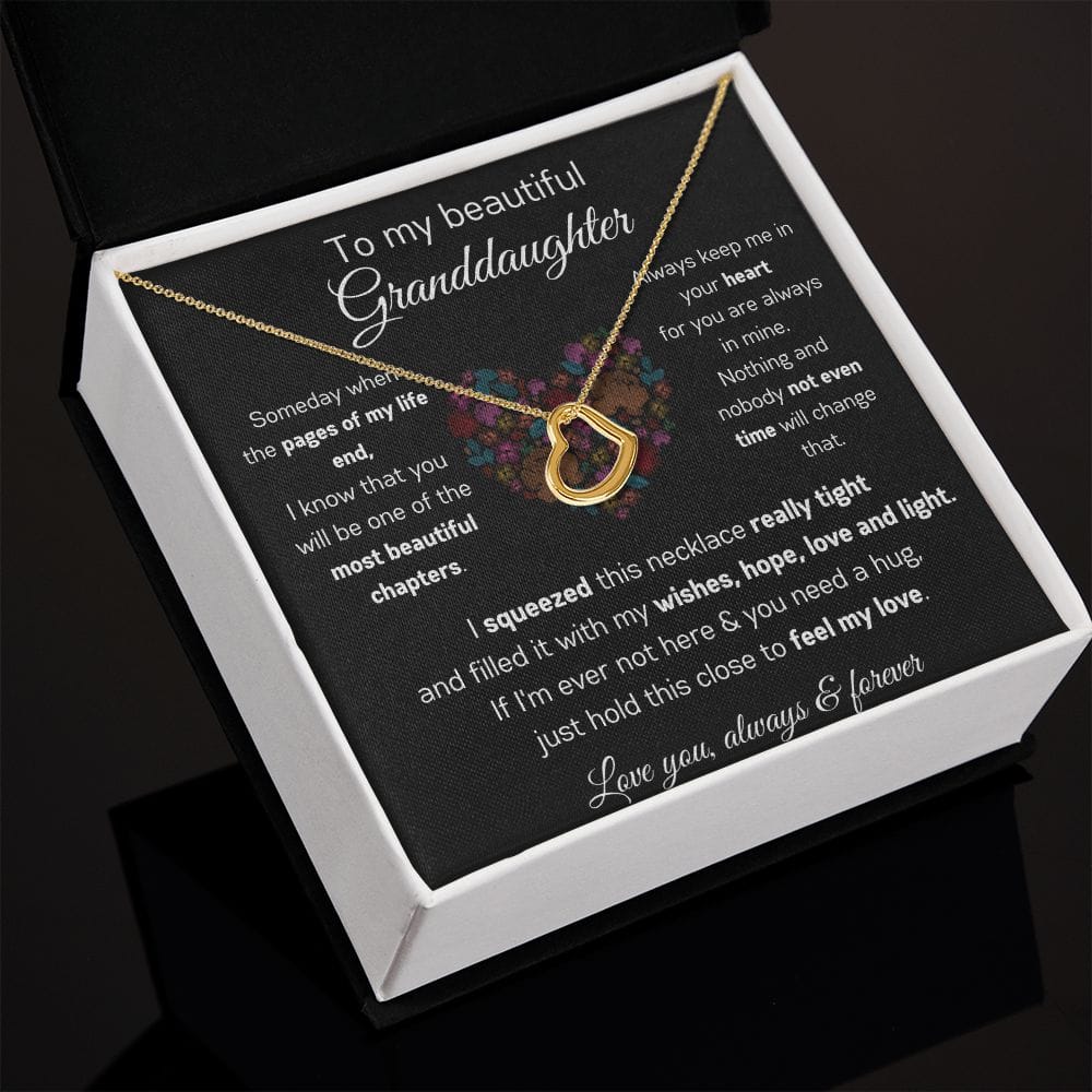 To My Beautiful Granddaughter - I Squeezed This Necklace - Delicate Heart Necklace