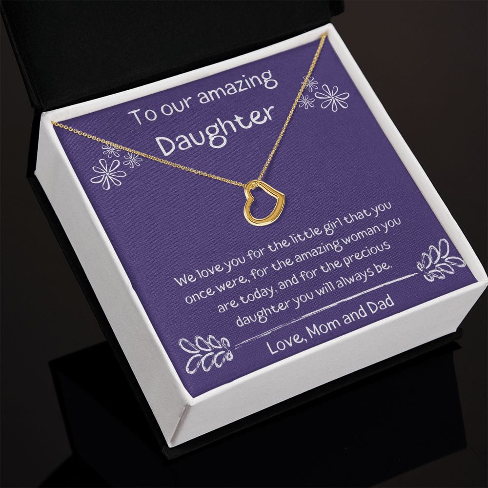 To Our Amazing Daughter - We Love you - Delicate Heart Necklace