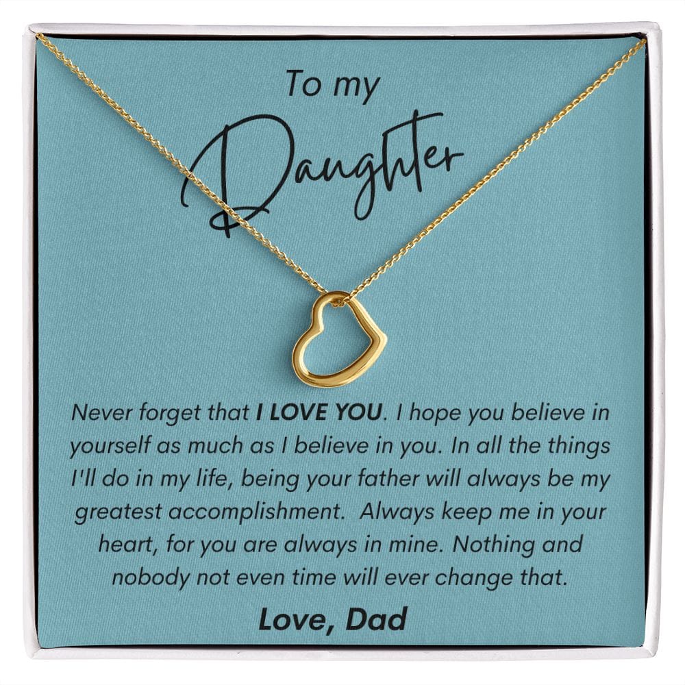 To my daughter never forget that i love you pendant deals