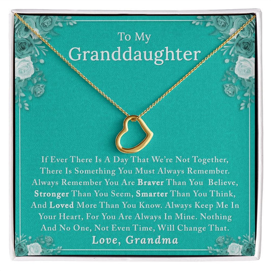 To My Granddaughter - If Ever - Delicate Heart Necklace