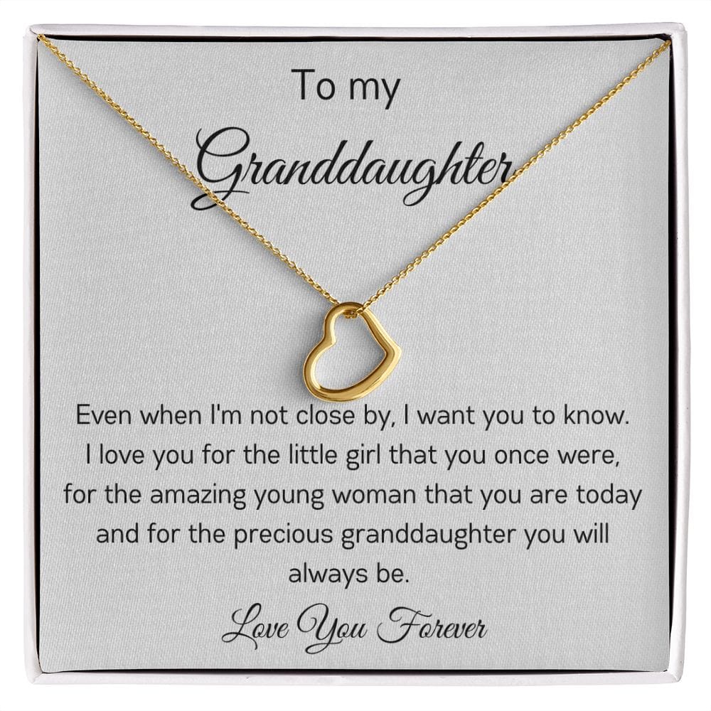To My Granddaughter - Love You Forever - Delicate Heart Necklace