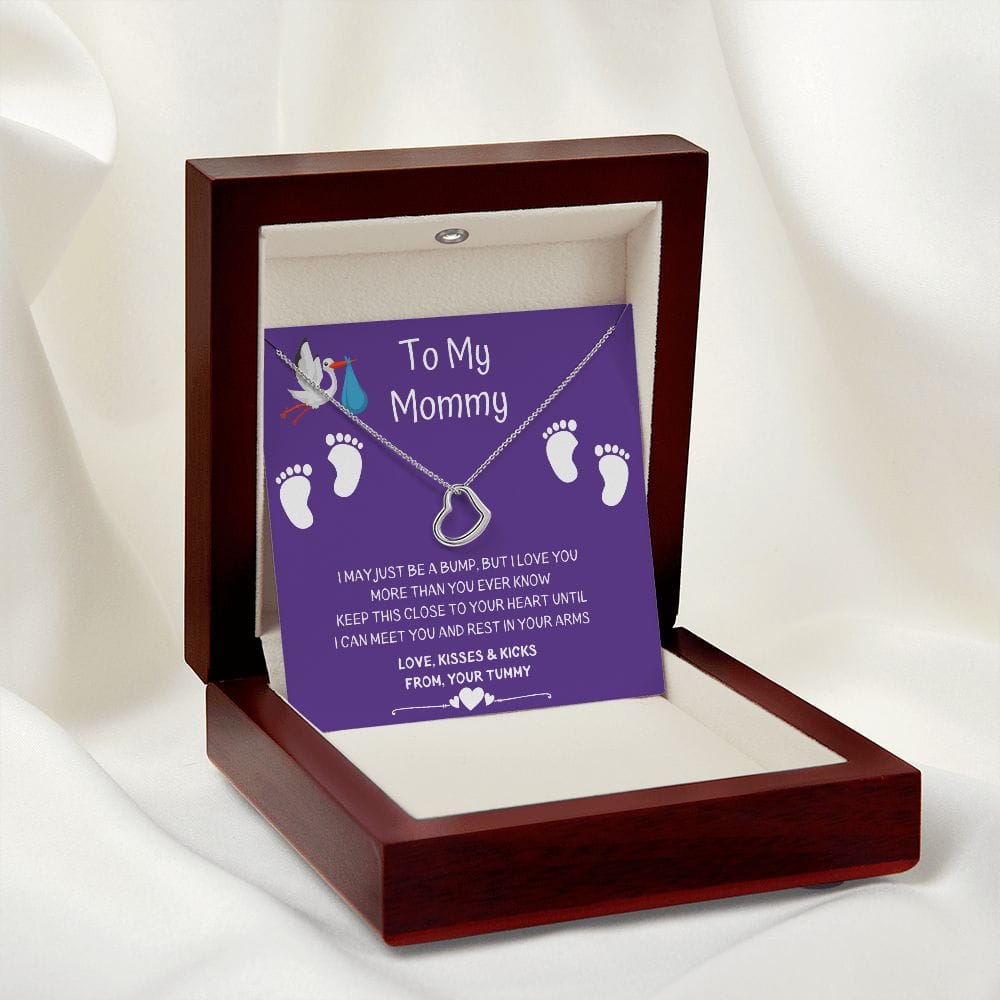 To My Mommy - I May Just Be A Bump - Delicate Heart Necklace