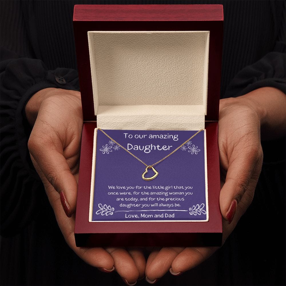 To Our Amazing Daughter - We Love you - Delicate Heart Necklace