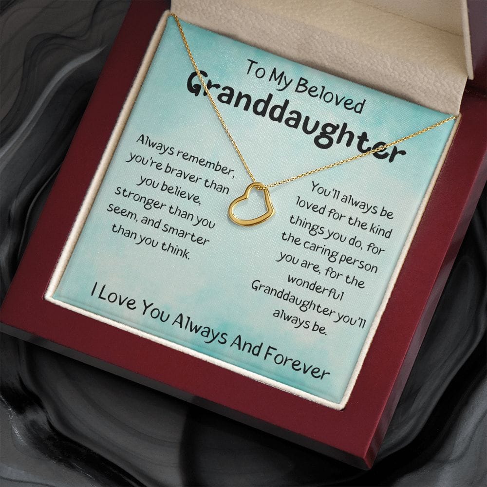 To My Beloved Granddaughter - I Love You - Delicate Heart Necklace