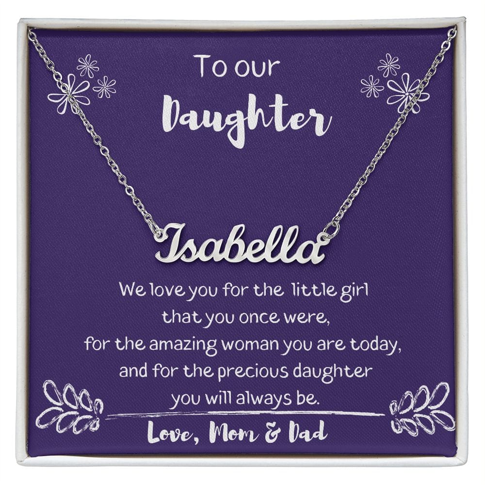 To Our Daughter - We Love You - Personalized Name Necklace