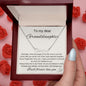 To My Dear Granddaughter - I Will Forever Love You - Personalized Name Necklace