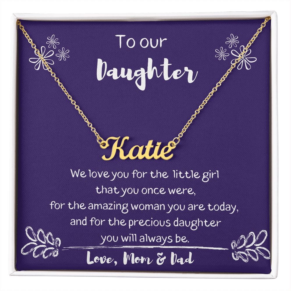 To Our Daughter - We Love You - Personalized Name Necklace