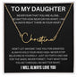 To My Daughter - Never Fear - Signature Style Name Necklace