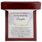 To My Amazing Daughter From Dad - You Aren't Walking Alone - Signature Style Name Necklace