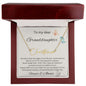 To My Dear Granddaughter - Forever & Always - Signature Style Name Necklace