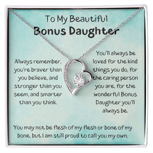 To My Beautiful Bonus Daughter - You'll Always Be Loved - Forever Love Necklace