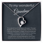 To My Wonderful Grandma - It's A Special Bound - Forever Love Necklace