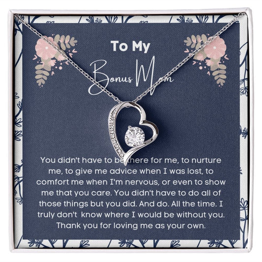 To My Bonus Mom - Thank You For Loving Me As Your Own - Forever Love Necklace