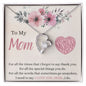 To My Mom - For All The Times - Forever Love Necklace