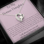To My Bonus Daughter - Family Isn't Always Blood - Forever Love Necklace