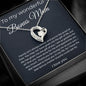 To My Wonderful Bonus Mom - Family Isn't Always Blood - Forever Love Necklace