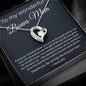 To My Wonderful Bonus Mom - Thank You For Loving Me As Your Own - Forever Love Necklace