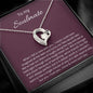 To My Soulmate - I Love You More Each Day - Forever Love Necklace
