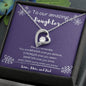 To Our Amazing Daughter - Always Remember - Forever Love Necklace