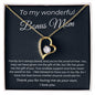 To My Wonderful Bonus Mom - Thank You For Loving Me As Your Own - Forever Love Necklace