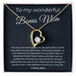 To My wonderful Bonus Mom - I Feel Blessed - Forever Love Necklace