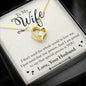 To My Wife - I Don't Need The Whole World - Forever Love Necklace
