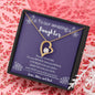 To Our Amazing Daughter - Always Remember - Forever Love Necklace