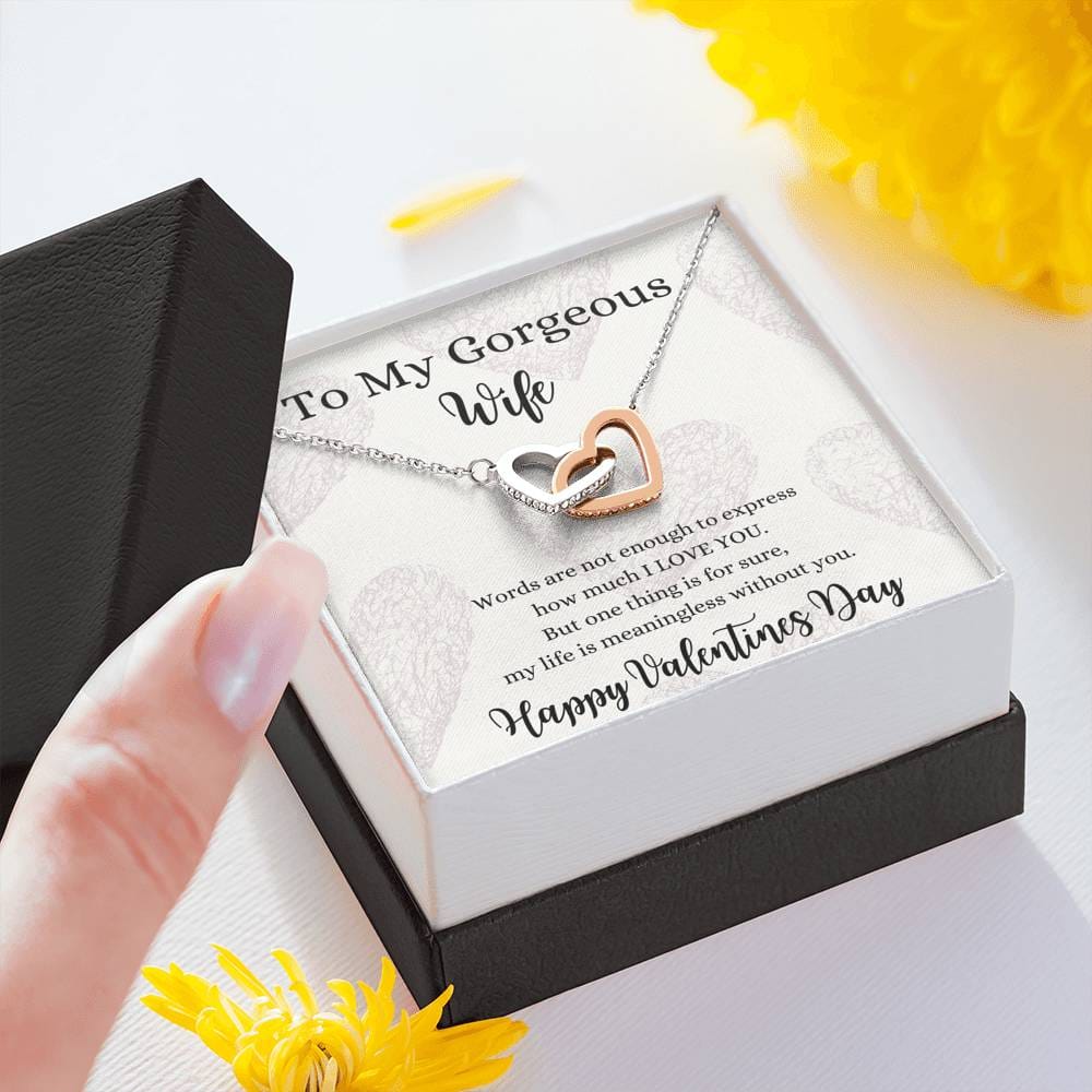 To My Gorgeous Wife - Happy Valentines Day