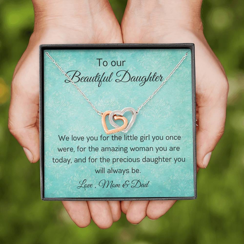 To our Beautiful Daughter - We Love You - Interlocking Hearts Necklace