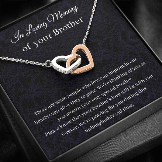 In Loving Memory Of Your Brother - There Are Some People - Interlocking Hearts Necklace
