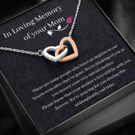 In Loving Memory Of Your Mom - There Are Some People - Interlocking Hearts Necklace