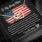 To My Army Mom - I Love You Mom - Interlocking Hearts Necklace