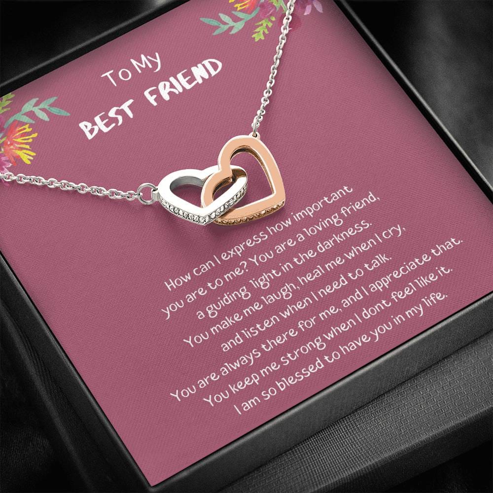 To My Best Fried - I Am So Blessed - Interlocking Heart Necklace