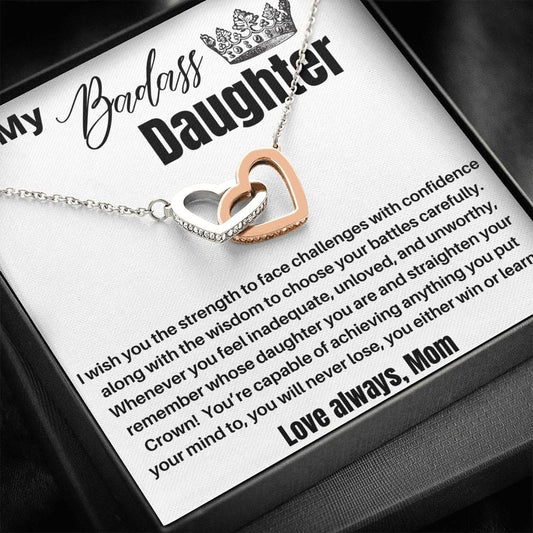 To My Badass Daughter - I Wish You The Strength - Interlocking Hearts Necklace