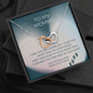 To My Mommy - I May Just Be - Interlocking Hearts Necklace