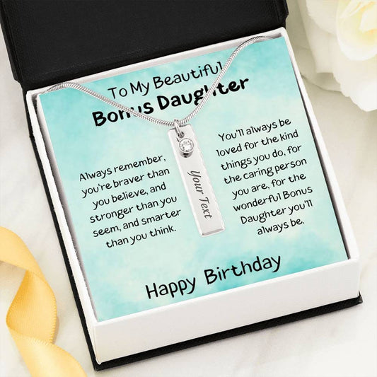 To My Beautiful Bonus Daughter - Always Remember - Happy Birthday - Birthstone Name Necklace