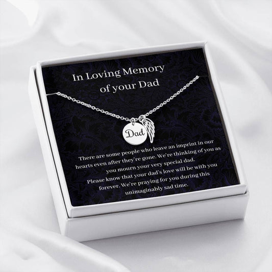 In Loving Memory Of Your Dad - There Are some People - Remembrance Necklace