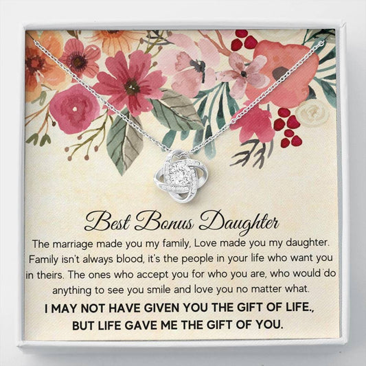 Best Bonus Daughter - The Marriage Made You My Family - Love Knot Necklace