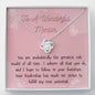 To A Wonderful Mentor - You Are Undoubtedly - Love Knot Necklace
