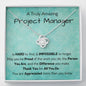 A Truly Amazing Project Manager - Love Knot Necklace