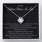 To My Future Mom-In-Law - When I Fell In Love - Love Knot Necklace