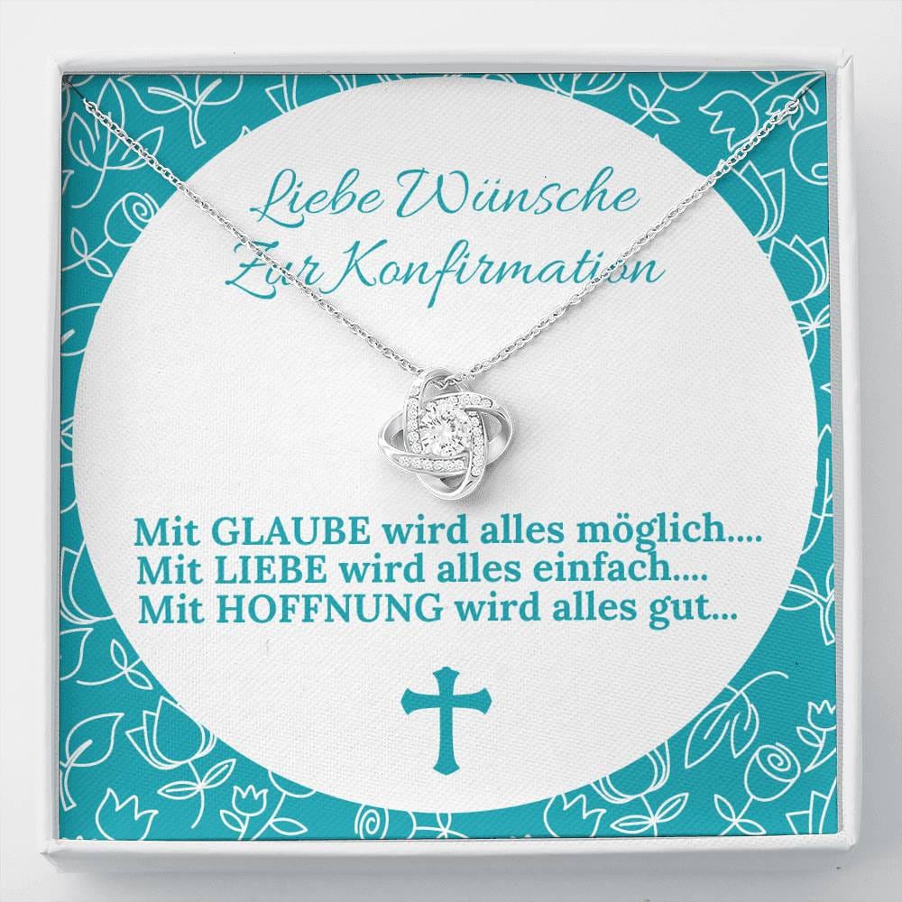 Liebe Wünsche Zur Konfirmation - Mit Glaube - Love Knot Necklace