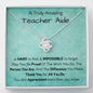 A Truly Amazing Teacher Aide - Love Knot Necklace