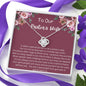 To Our Pastor's Wife - It Takes A Special Person - Love Knot Necklace