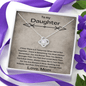To My Daughter -If There Is A Tomorrow - Love Knot Necklace