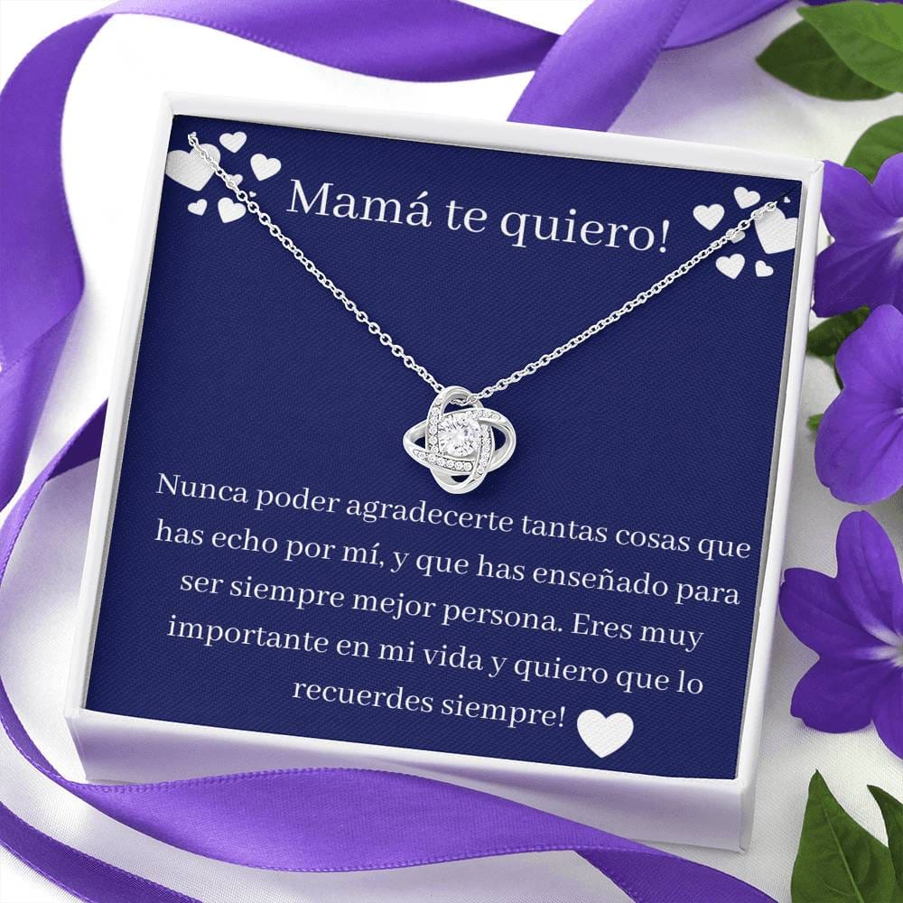 Mama te quiero - Love Knot Necklace