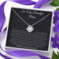 To My Beautiful Bride - I Cannot Wait - Love Knot Necklace