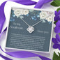 To My Soulmate - I Love You - Love Knot Necklace