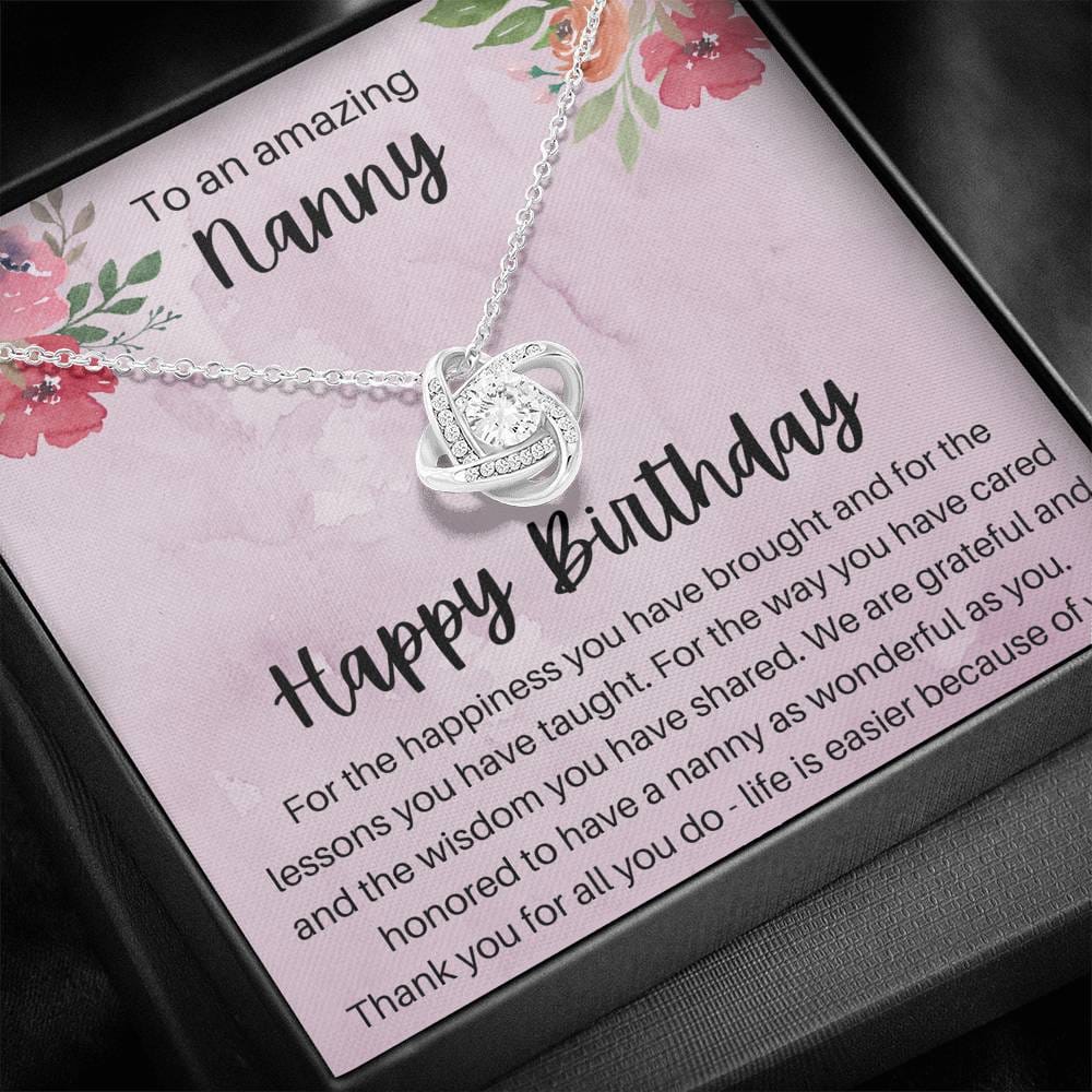 To An Amazing Nanny - Happy Birthday - Love Knot Necklace