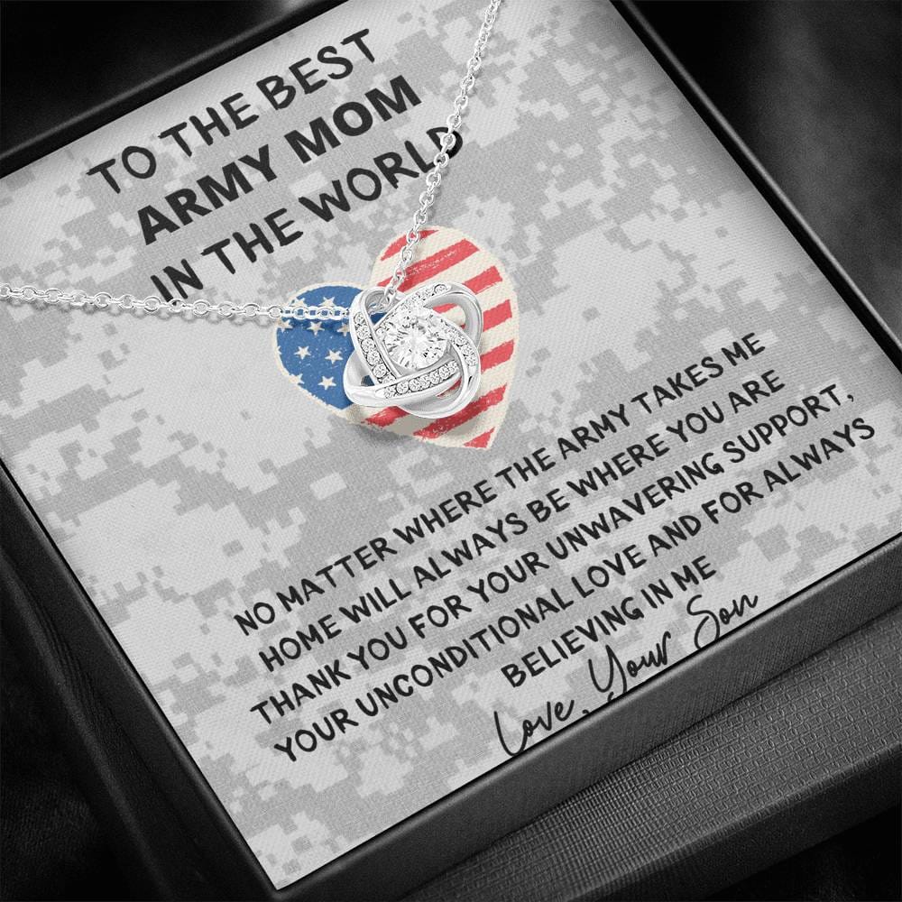 To The Best Army Mom In The World